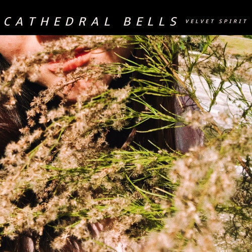 Cathedral Bells: Velvet Spirit ( RECORD )