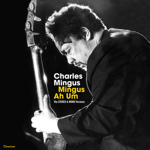 Charles Mingus: Mingus Ah Hum: Original Stereo & Mono Versions ( RECORD )