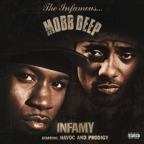 Mobb Deep: Infamy ( RECORD )