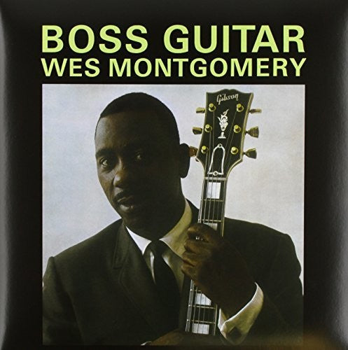 Wes Montgomery: Boss Guitar ( RECORD )