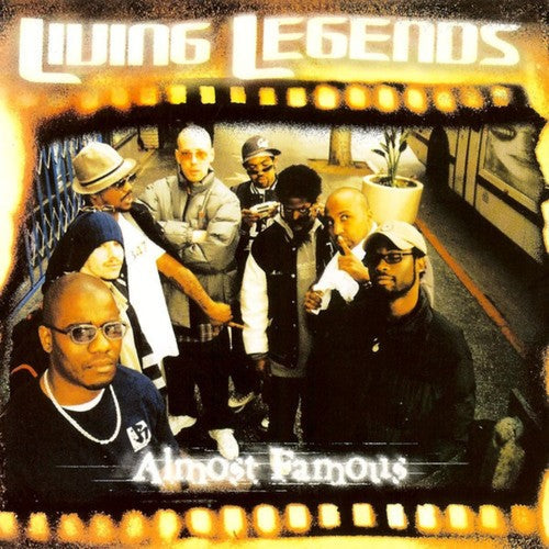 The Living Legends: Almost Famous ( RECORD )