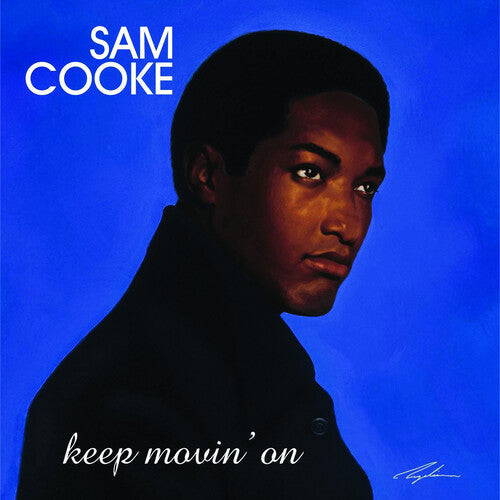 Sam Cooke: Keep Movin' On ( RECORD )