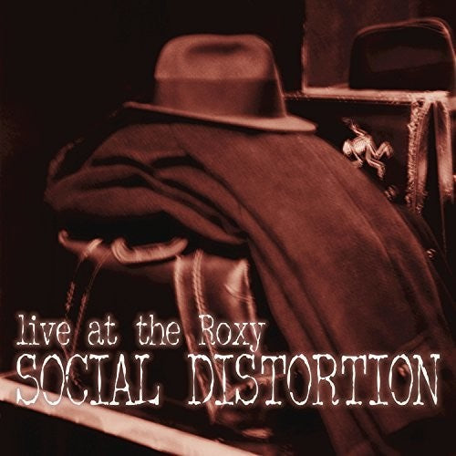 Social Distortion: Live At The Roxy ( RECORD )