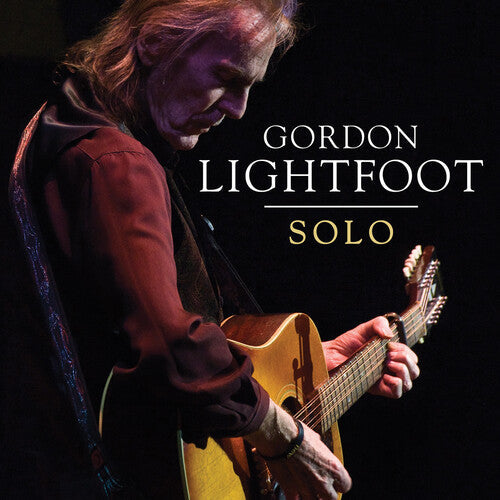 Gordon Lightfoot: Solo ( RECORD )