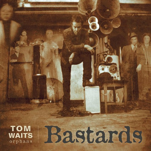 Tom Waits: Bastards ( RECORD )