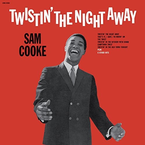 Sam Cooke: Twistin The Night Away ( RECORD )