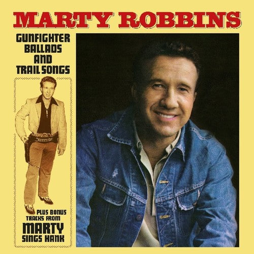 Marty Robbins: Gunfighter Ballads & Trail Songs ( RECORD )