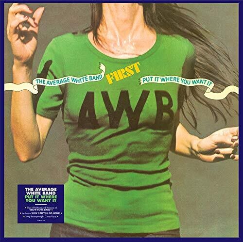 The Average White Band: Put It Where You Want It [Heavyweight Clear Vinyl] ( RECORD )