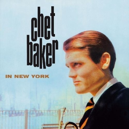 Chet Baker: In New York ( RECORD )