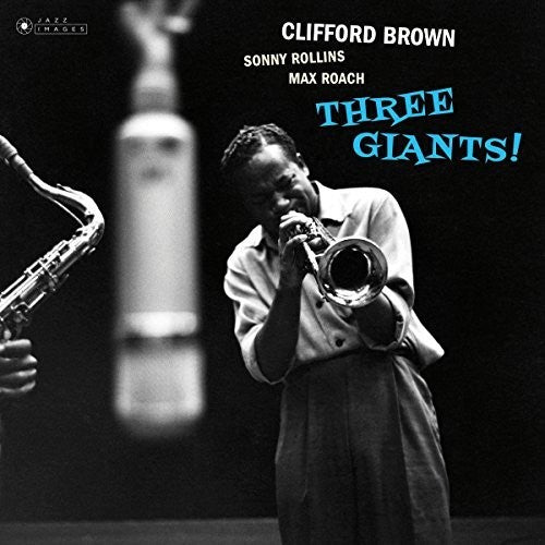 Clifford Brown: Three Giants ( RECORD )