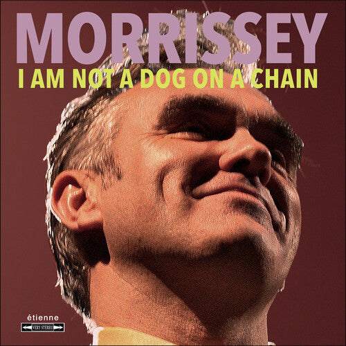 Morrissey: I Am Not A Dog On A Chain ( RECORD )