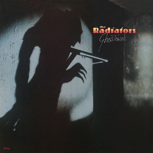 The Radiators: Ghostown: 40th Anniversary ( RECORD )