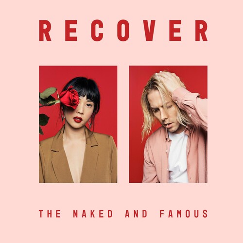 The Naked and Famous: Recover ( RECORD )