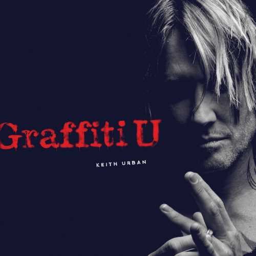 Keith Urban: Graffiti U ( RECORD )