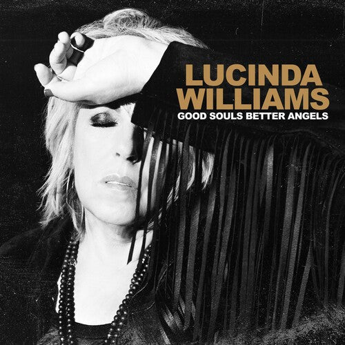 Lucinda Williams: Good Souls Better Angels ( RECORD )