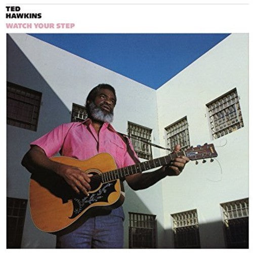 Ted Hawkins: Watch Your Step ( RECORD )