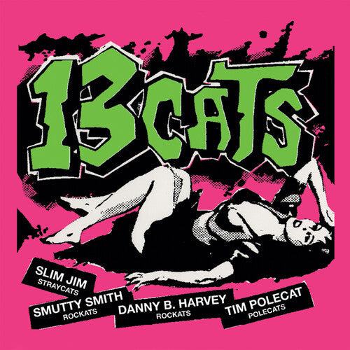 13 Cats: 13 Tracks - Limited Edition Pink Vinyl ( RECORD )