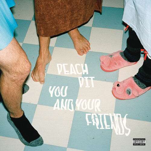 Peach Pit: You And Your Friends ( RECORD )