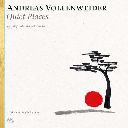 Andreas Vollenweider: Quiet Places ( RECORD )