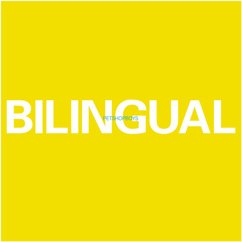 Pet Shop Boys: Bilingual (2018 Remastered Version) ( RECORD )