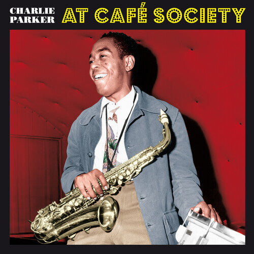 Charlie Parker: At Cafe Society [180-Gram Red Colored LP With Bonus Tracks] ( RECORD )