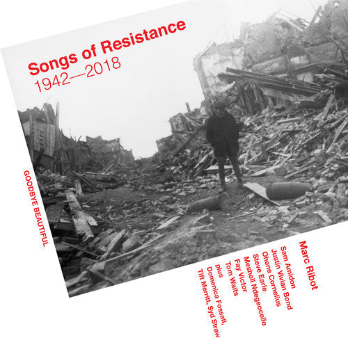 Marc Ribot: Songs Of Resistance 1942-2018 ( RECORD )