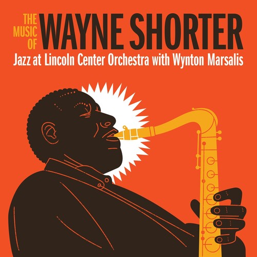 Jazz at Lincoln Center Orchestra: Music Of Wayne Shorter ( RECORD )