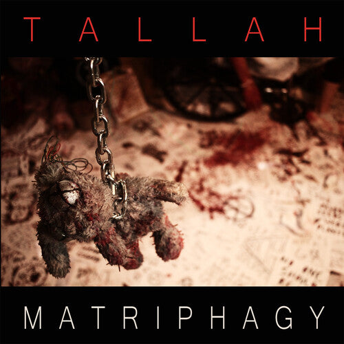 Tallah: Matriphagy ( RECORD )