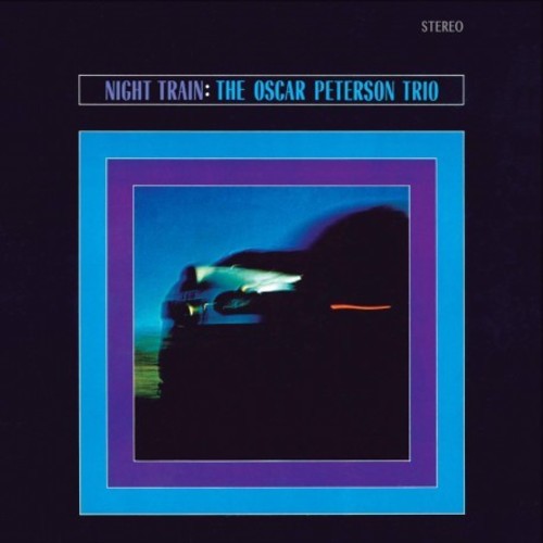 Oscar Peterson: Nigh Train ( RECORD )