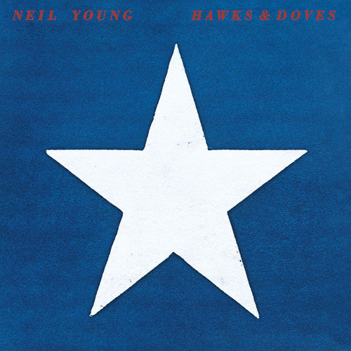 Neil Young: Hawks & Doves ( RECORD )