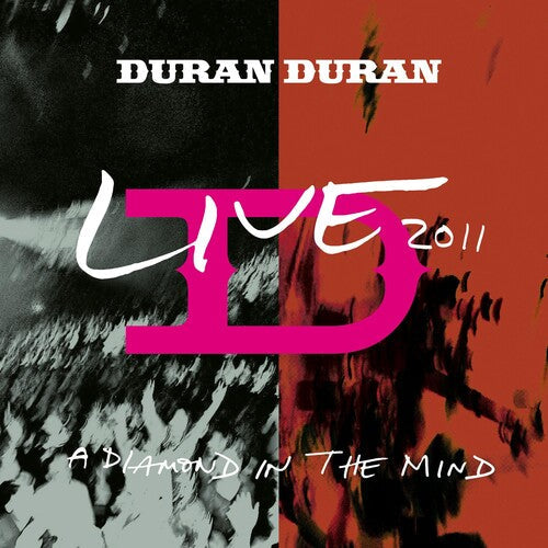 Duran Duran: A Diamond in the Mind - Live 2011 ( RECORD )