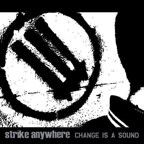 Strike Anywhere: Change Is A Sound ( RECORD )