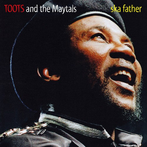 Toots & Maytals: Ska Father ( RECORD )