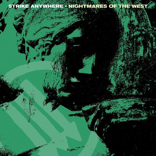 Strike Anywhere: Nightmares Of The West ( RECORD )