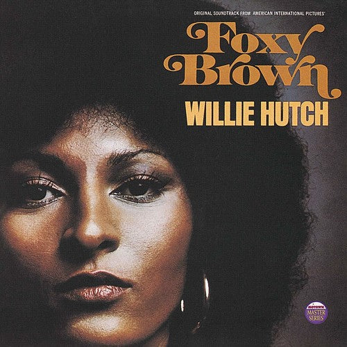 Willie Hutch: Foxy Brown (Original Motion Picture Soundtrack) ( RECORD )