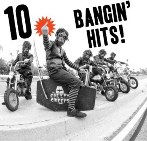 Creepy Creeps: 10 Bangin' Hits ( RECORD )
