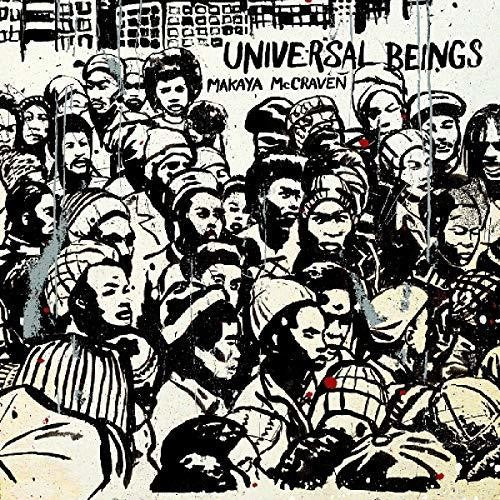 Makaya McCraven: Universal Beings ( RECORD )