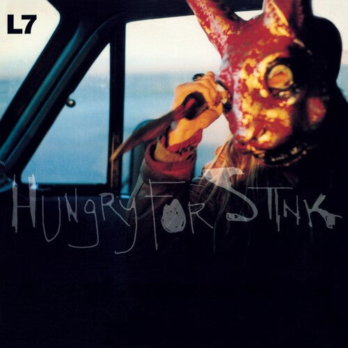 L7: Hungry For Stink [Black Vinyl] ( RECORD )