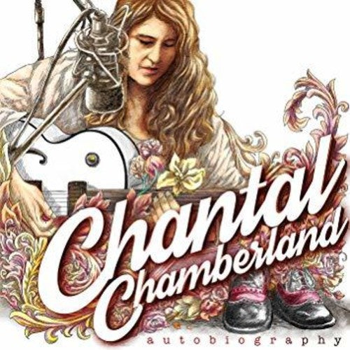Chantal Chamberland: Autobiography ( RECORD )