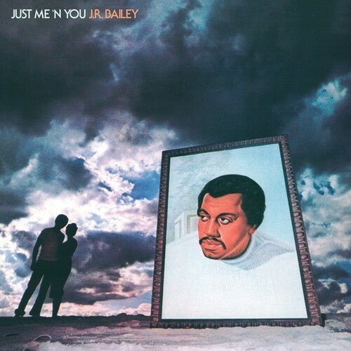 Bailey, J.R.: Just Me 'n' You ( RECORD )