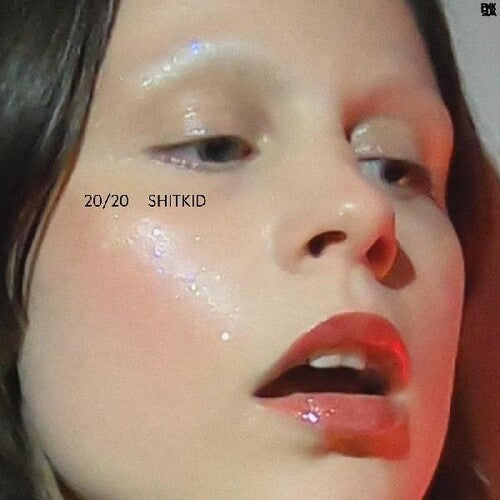 Shitkid: 20/20 Shitkid ( RECORD )