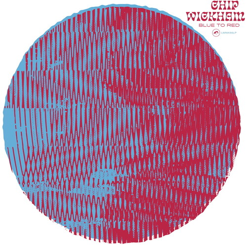 Chip Wickham: Blue To Red ( RECORD )
