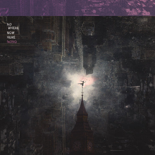 Mono: Nowhere Now Here ( RECORD )