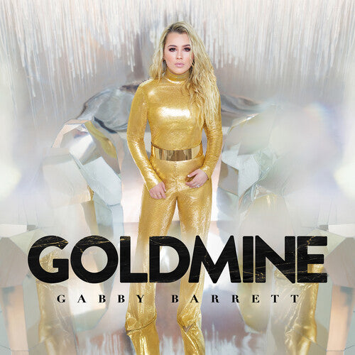 Gabby Barrett: Goldmine ( RECORD )