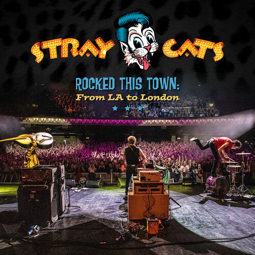 Stray Cats: Rocked This Town: From La To London ( RECORD )
