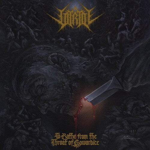 Vitriol: To Bathe From The Throat Of Cowardice ( RECORD )