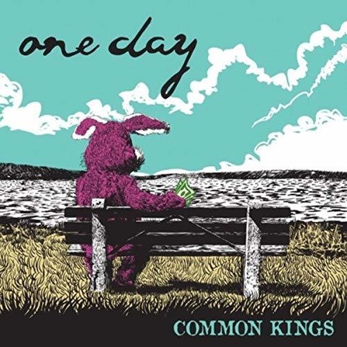 Common Kings: One Day ( RECORD )