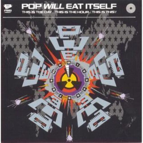 Pop Will Eat Itself: This Is The Day This Is The Hour This Is This: 30th Anniversary[Deluxe Splatter Colored Vinyl] ( RECORD )