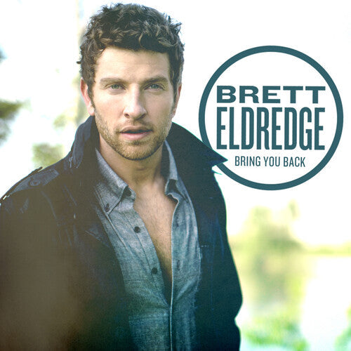 Brett Eldredge: Bring You Back ( RECORD )