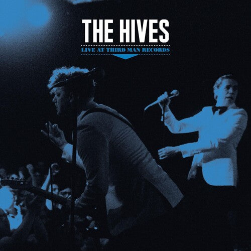The Hives: Live At Third Man Records ( RECORD )